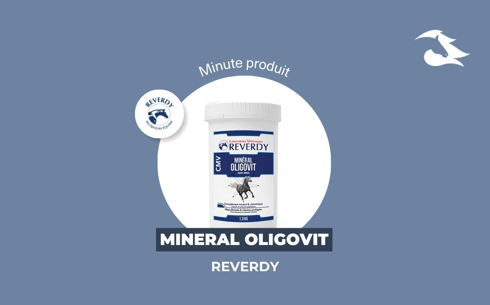 La Minute Produit - Mineral Oligovit Reverdy